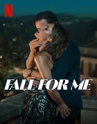 Watch Fall for Me (2025) Online Full Movie Free
