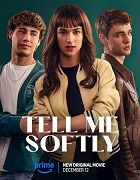 Watch Tell Me Softly (2025) Online Full Movie Free