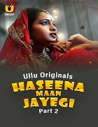 Watch Haseena Maan Jayegi (2025) Online Full Movie Free