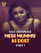 Watch Meri Mummy Ki Dost (2025) Online Full Movie Free