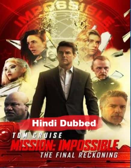 Watch Mission Impossible The Final Reckoning (2025) Online Full Movie Free